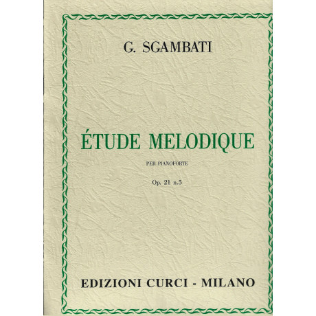 Sgambati - Studio Melodico Op.21 n.5 per Pianoforte