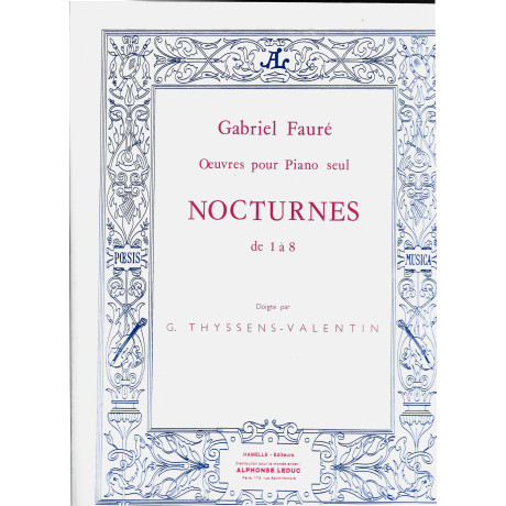 Faurè - Notturni da 1-8 per Pianoforte