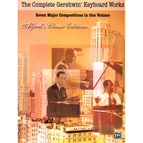 Gershwin - The Complete Piano Works