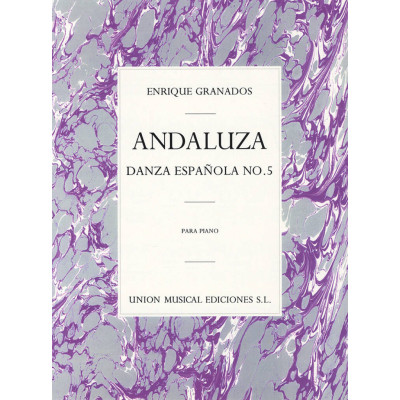 Granados - Andaluza Danza Espanola n.5 per Pianoforte