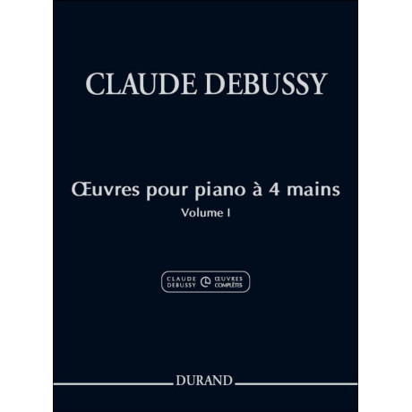 Debussy - Opere per Pianoforte a 4 Mani Vol.1