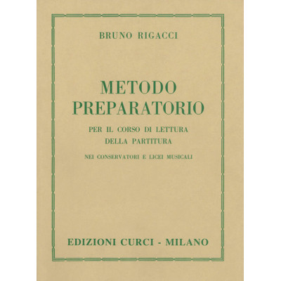 Rigacci - Metodo Preparatorio per il Corso di Lettura della Partitura