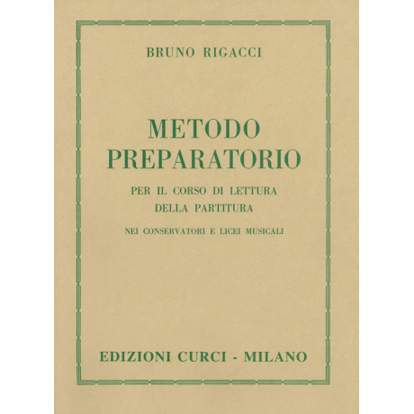 Rigacci - Metodo Preparatorio per il Corso di Lettura della Partitura