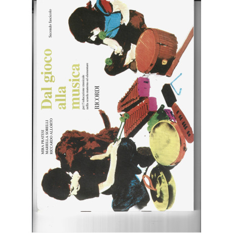 Pratesi-Sorelli-Allorto - Dal Gioco alla Musica Vol.2