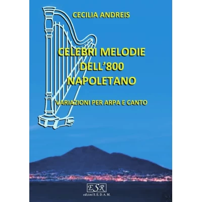 Cecilia Andreis - Celebri melodie dell'800 napoletano