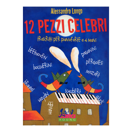 Longo - 12 Pezzi Celebri per Pianoforte a 4 Mani