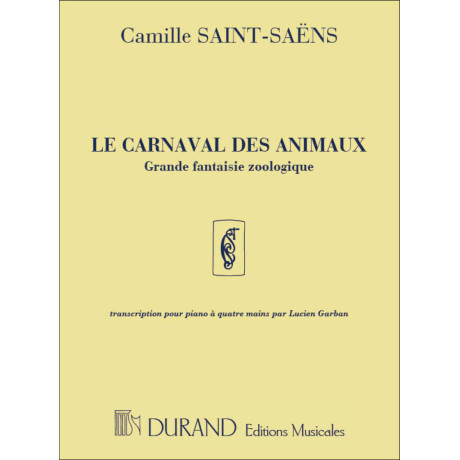 Saint-Saens - Le Carnaval Des Animaux per Pianoforte a 4 Mani