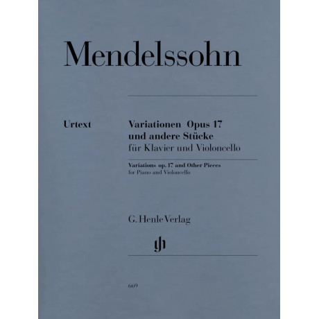 Mendelssohn - Variations op. 17 and other pieces for Piano and Violoncello