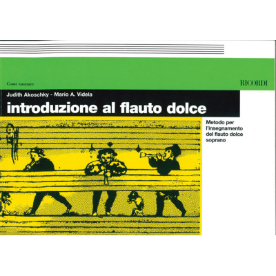 Akoschky-Videla - Introduzione al Flauto Dolce